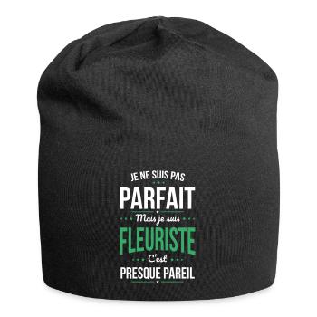 Je ne suis pas parfait mais je suis fleuriste - Bonnet en jersey - noir - Devant