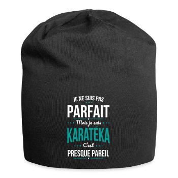 Je ne suis pas parfait mais je suis karatéka - Bonnet en jersey - noir - Devant