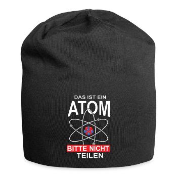 Das ist ein Atom Bitte nicht teilen, Geschenk - Jersey-Beanie - Schwarz - Vorne
