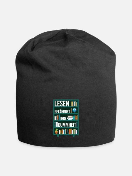 Lesen gefährdet Ihre Dummheit Spruch Regal - Jersey-Beanie - Schwarz