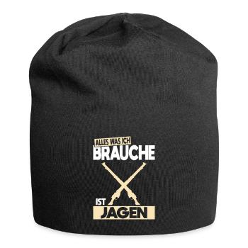 Alles was ich brauche ist Jagen - Geschenkidee - Jersey-Beanie - Schwarz - Vorne