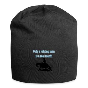 Only a reining man is a real man - Jersey Beanie - black - Front