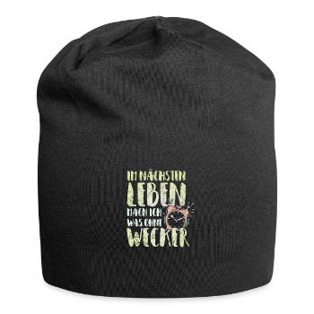 In the next life I do something without an alarm clock - Jersey Beanie - black - Front