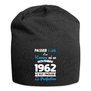 Anniversaire 60 ans - Né en Novembre 1962 - Bonnet en jersey - noir - Devant