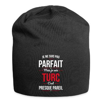 Je ne suis pas parfait mais je suis Turc - Bonnet en jersey - noir - Devant