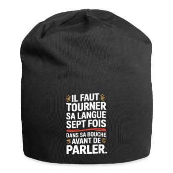 Il faut tourner sa langue sept fois dans sa bouch - Bonnet en jersey - noir - Devant