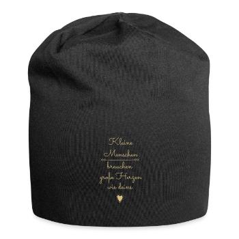 Kleine Menschen brauchen große Herzen - Jersey-Beanie - Schwarz - Vorne