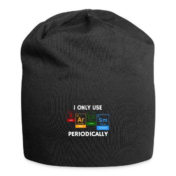 I Only Use Sarcasm Periodically Chemistry Pun - Jersey Beanie - black - Front