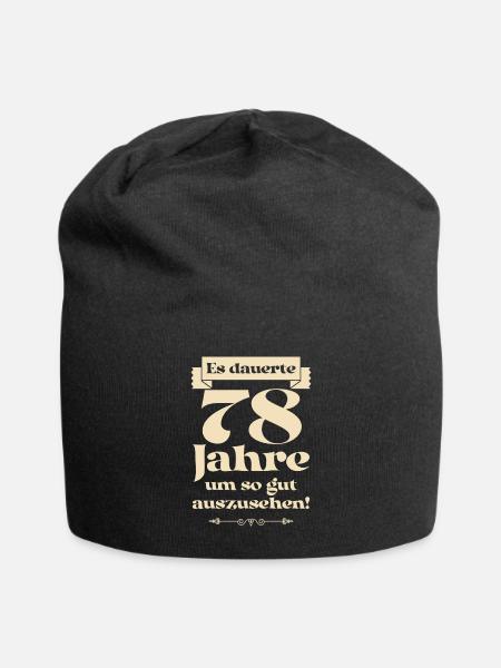 Es dauerte 78 Jahre um so gut auszusehen - Jersey-Beanie - Schwarz