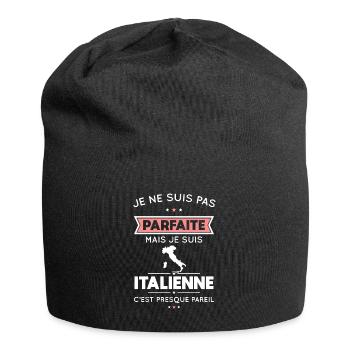 Je ne suis pas parfaite mais je suis Italienne - Bonnet en jersey - noir - Devant