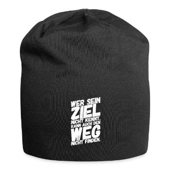 Motivation Sprüche Ziel - Jersey-Beanie - Schwarz - Vorne