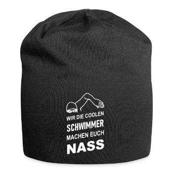 Die coolen Schwimmer machen euch nass - Jersey-Beanie - Schwarz - Vorne