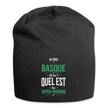 Je suis Basque - Super-pouvoir - Cadeau Humour - Bonnet en jersey - noir - Devant