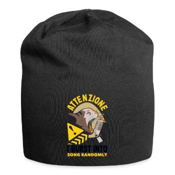 Attenzione I Burst Into Song Randomly Humor - Jersey-Beanie - Schwarz - Vorne