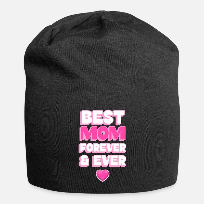 Best mom forever and ever. - Bonnet en jersey - noir