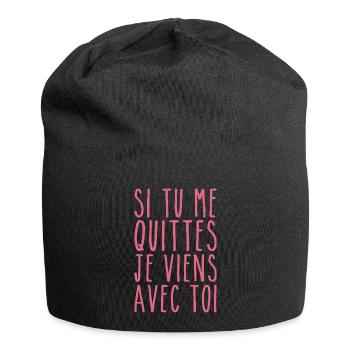Je Viens Avec Toi - Humour Saint Valentin - Bonnet en jersey - noir - Devant