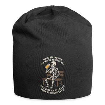 Partout où je vais et où je me tiens, mes os me font mal en disant - Bonnet en jersey - noir - Devant
