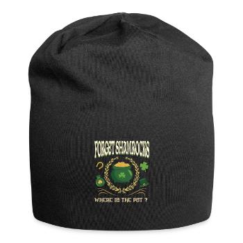 Vergiss Kleeblätter Wo ist der Topf Lustiges irisches Zitat - Jersey-Beanie - Schwarz - Vorne