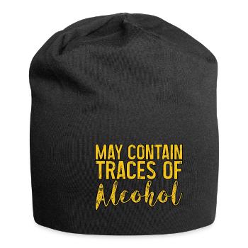 May Contain Traces Of Alcohol 3 - Jersey Beanie - black - Front