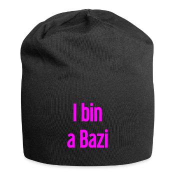 I bin a Bazi – Bayerischer Spruch mit Humor - Jersey-Beanie - Schwarz - Vorne