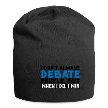 I Don't Always Debate People But When I Do, I Win3 - Jersey-Beanie - Schwarz - Vorne