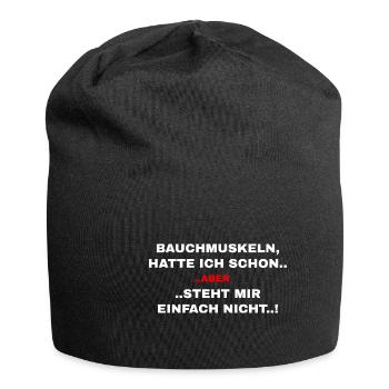Lustige Sprüche Design, witzige Statements - Jersey-Beanie - Schwarz - Vorne