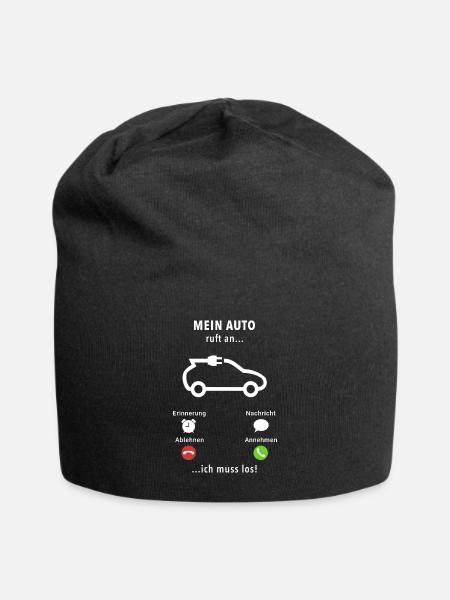 Mein Auto ruft an - ich muss los - Spruch - Jersey-Beanie - Schwarz