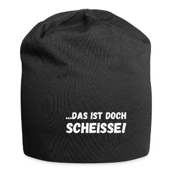 Das ist doch scheiße - Jersey-Beanie - Schwarz - Vorne