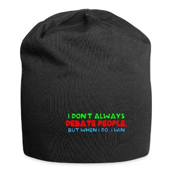 I Don't Always Debate People But When I Do, I Win4 - Jersey-Beanie - Schwarz - Vorne