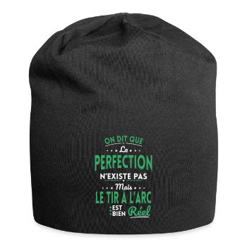 Perfection n'existe pas Mais Tir à l'arc est Réel - Bonnet en jersey - noir - Devant