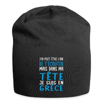 Dans ma tête je suis en Grèce - Cadeau humour - Bonnet en jersey - noir - Devant