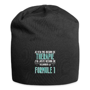 T shirt grand prix je n'ai pas besoin de thérapie - Bonnet en jersey - noir - Devant