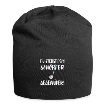 Vous faites face au Créateur - Bonnet en jersey - noir - Devant