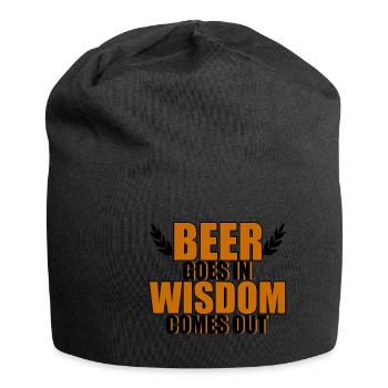 Beer goes in, wisdom comes out 2 - Jersey Beanie - black - Front