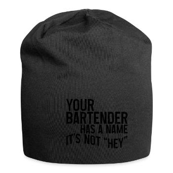 Your Bartender Has A Name, It's Not Hey 3 - Jersey-Beanie - Schwarz - Vorne