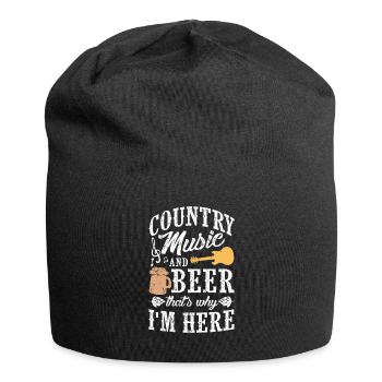 Country Music and Beer - Thats why I'm here - Jersey Beanie - black - Front