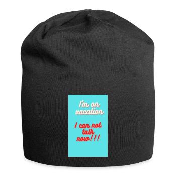ICH BIN IM URLAUB!! ICH KANN JETZT NICHT REDEN - Jersey-Beanie - Schwarz - Vorne