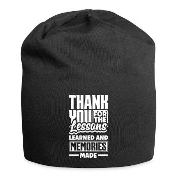 Thank you for the lessons learned and memories - Jersey Beanie - black - Front