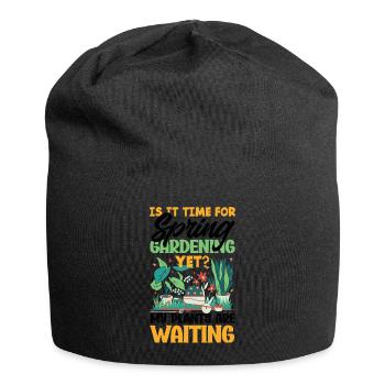 My Plants are Waiting Gardener's - Jersey-Beanie - Schwarz - Vorne