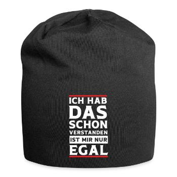 Ja Ich hab das schon Verstanden ist mir aber Egal - Jersey-Beanie - Schwarz - Vorne