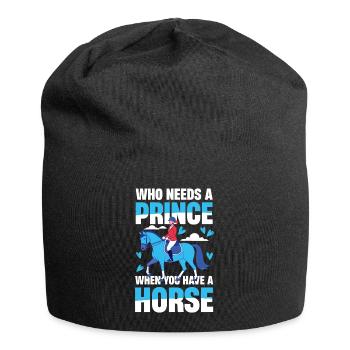 Qui a besoin d’un prince quand on a un cheval ? - Bonnet en jersey - noir - Devant