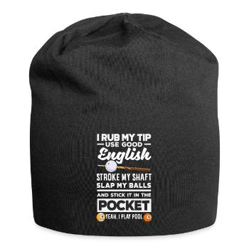 Zweideutiger Billardspieler Witz Lustiger Spruch - Jersey-Beanie - Schwarz - Vorne