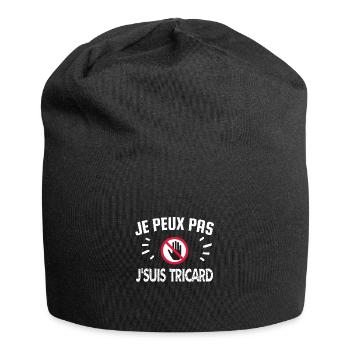 je peux pas je suis tricard - Bonnet en jersey - noir - Devant