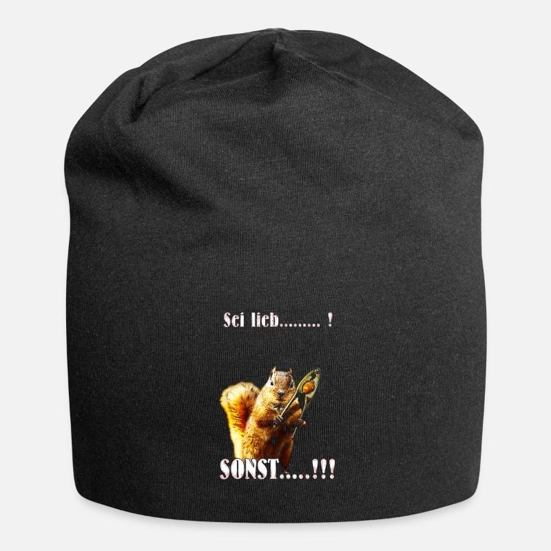 Sei lieb, sonst - Jersey-Beanie - Schwarz