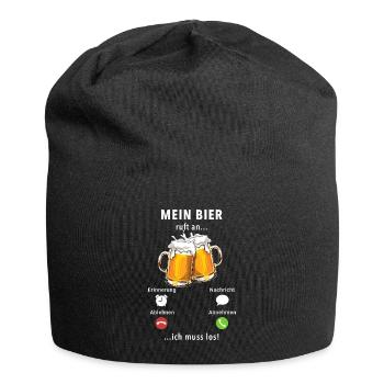 Mein Bier ruft an - ich muss los - Spruch - Jersey-Beanie - Schwarz - Vorne