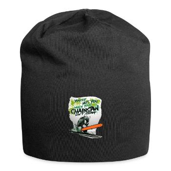 Du bist nicht du wenn Kette stumpf ist - Jersey-Beanie - Schwarz - Vorne
