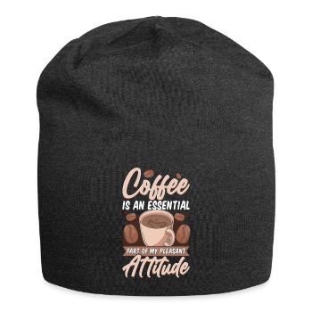 Le café est une partie essentielle de mon attitude agréable - Bonnet en jersey - charbon - Devant