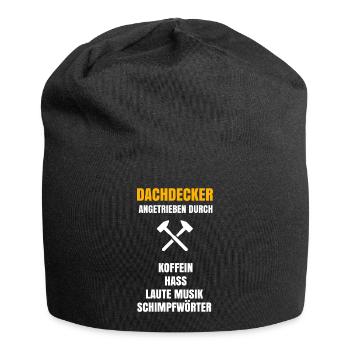 Lustiger Dachdecker Spruch zum Geburtstag - Jersey-Beanie - Schwarz - Vorne