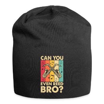 Lustiges Saxophon Shirt – Can You Even Reed Bro? - Jersey-Beanie - Schwarz - Vorne