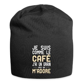 Comme le café j'ai un grain mais on m'adore - Bonnet en jersey - noir - Devant